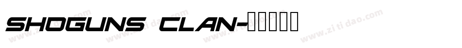 Shoguns Clan字体转换